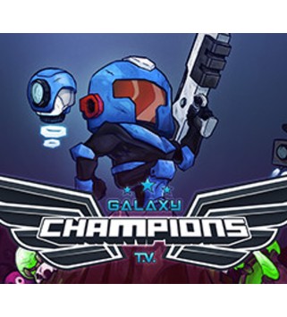 Galaxy Champions TV Steam Key GLOBAL